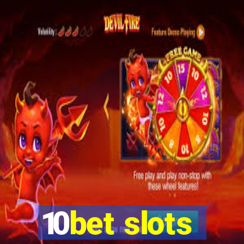 10bet slots